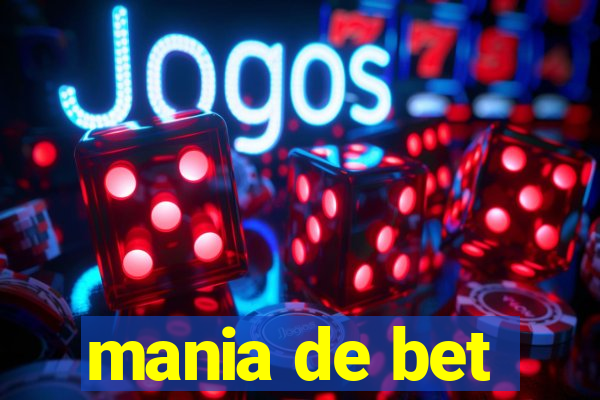 mania de bet